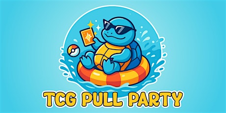 TCG Pull Party